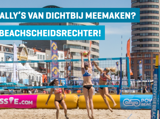 Fluiten in de zon? Word beachvolleyscheidsrechter!