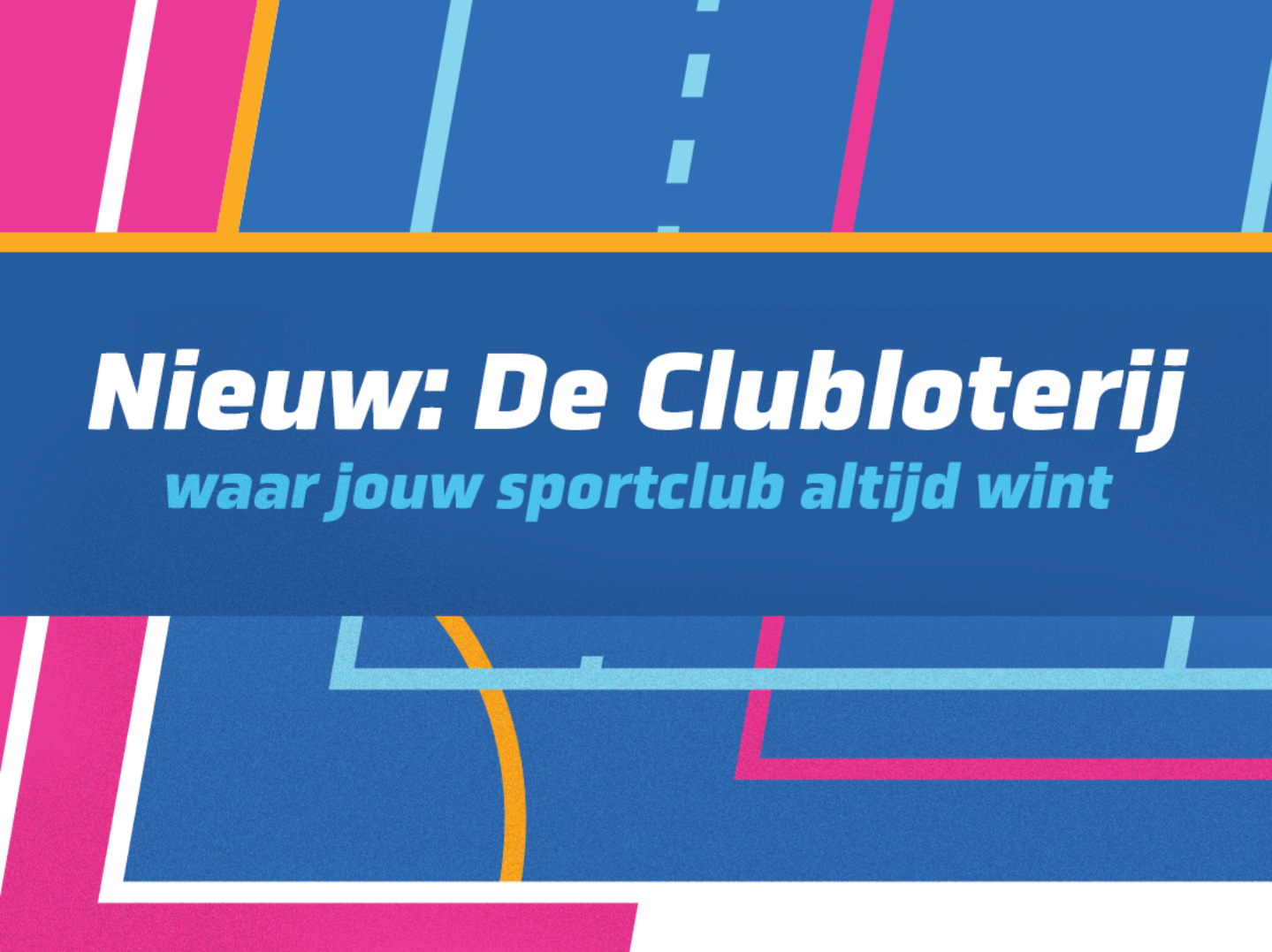 Extra financiële ondersteuning met de Clubloterij!